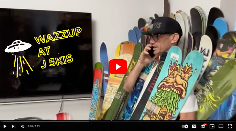Wazzup at J skis - MAY 2023
