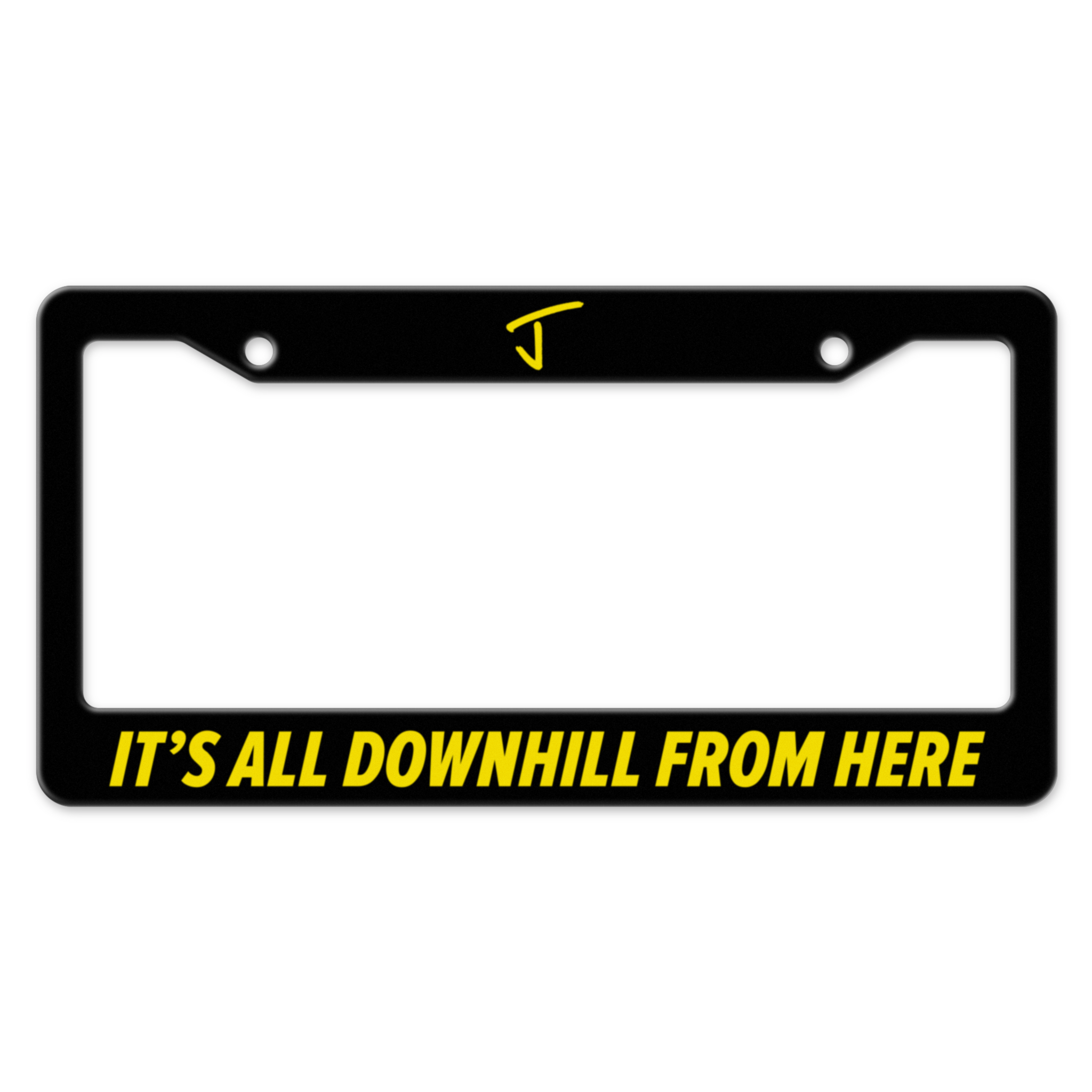 It's All Downhill License Plate Cover