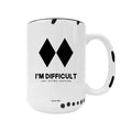 I'm Difficult Mug