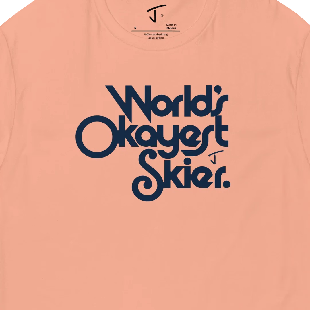 Okayest Skier Tee