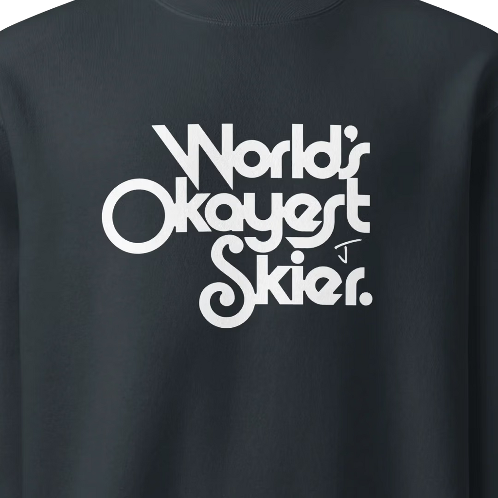 Okayest Skier Crew