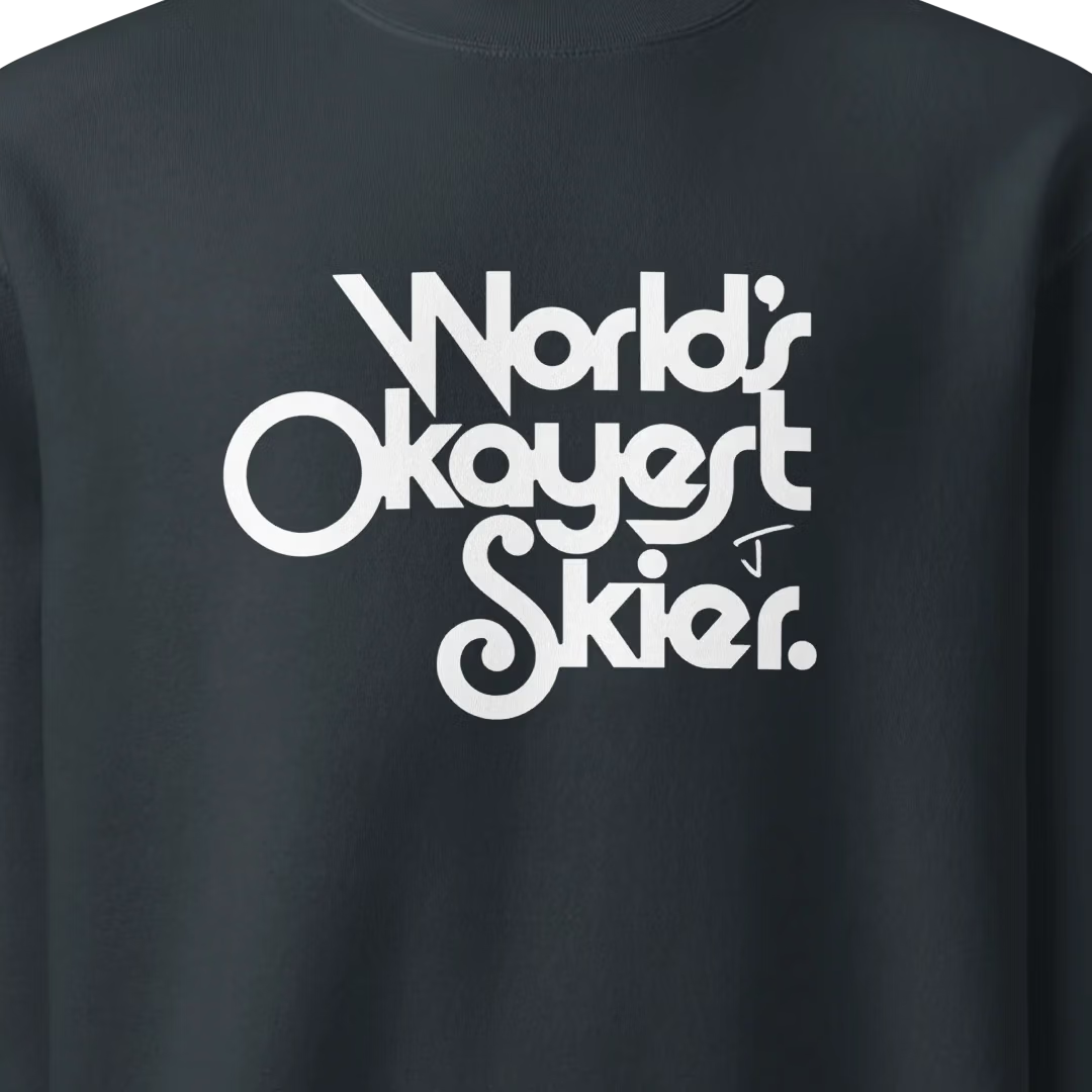 Okayest Skier Crew