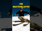 The Masterblaster "THE JOY OF SKIING 5"