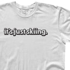 Just Skiing Tee - White