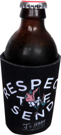 Respect the Send Koozie