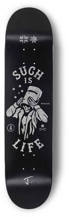 Such Is Life Skateboard