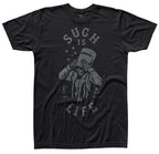 Such Is Life Tee