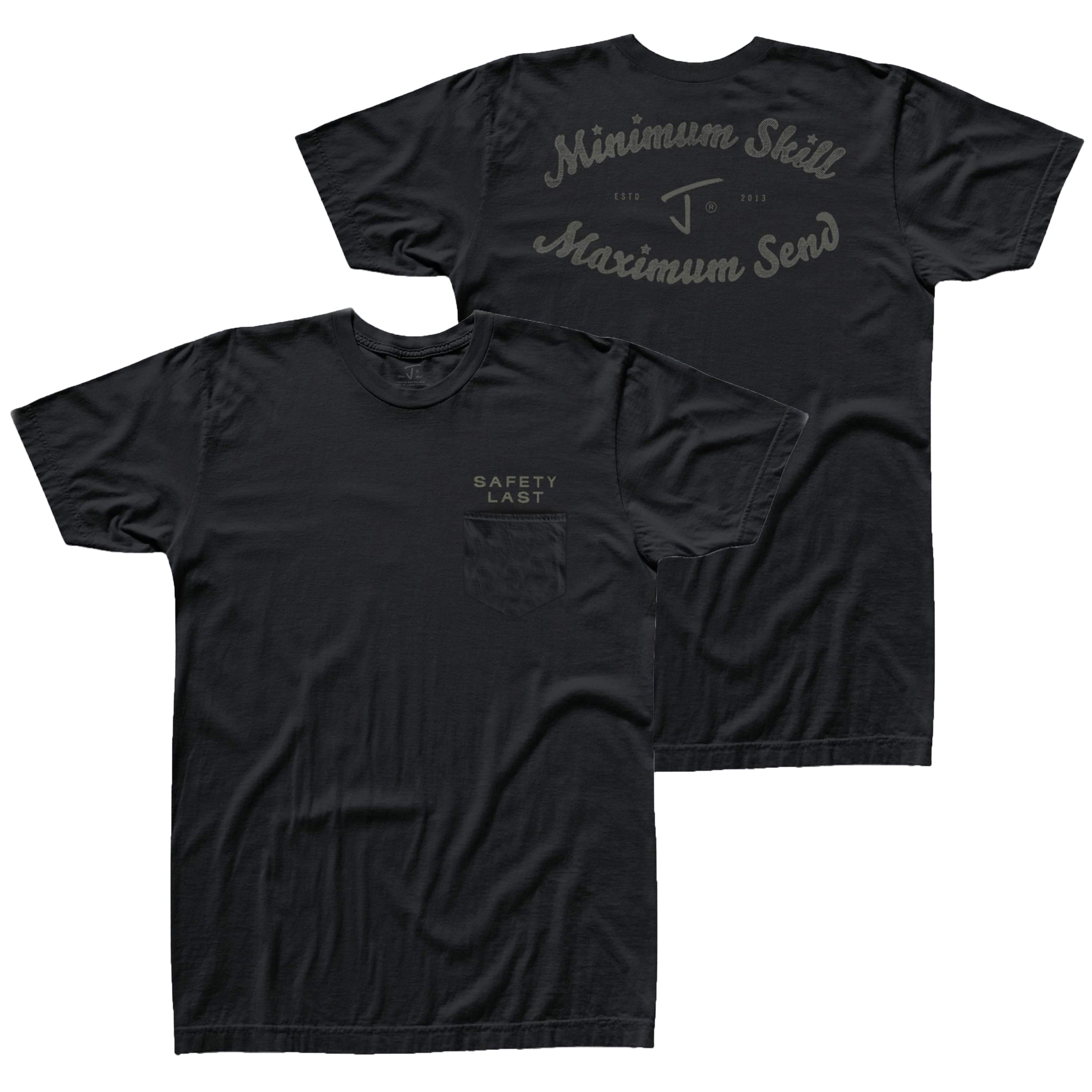 Safety Last Pocket Tee